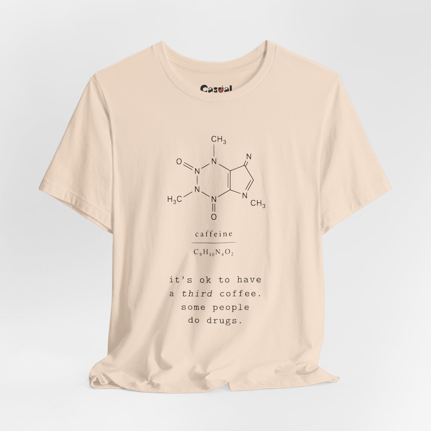 Caffeine Molecule T‑Shirt — “It’s OK to Have a Third Coffee” Graphic Tee