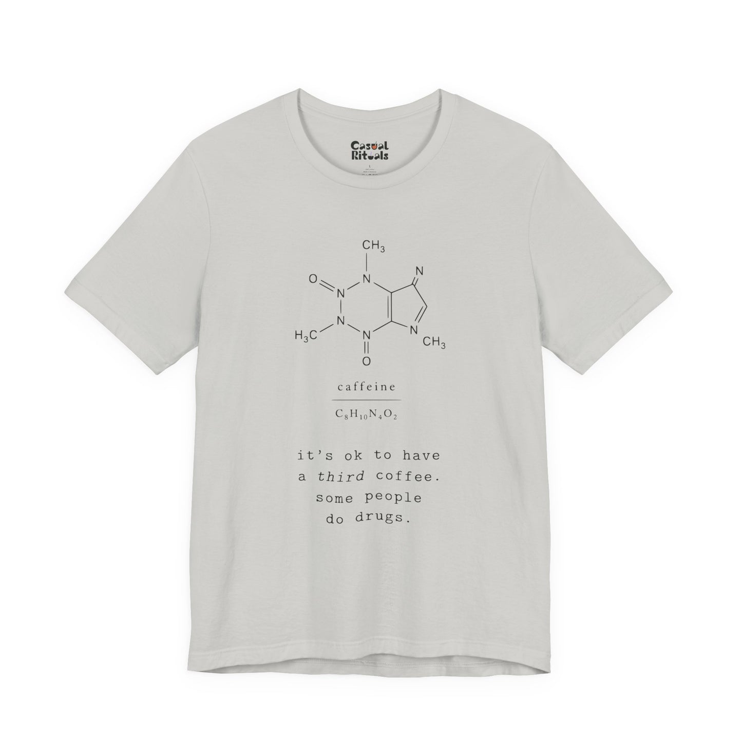 Caffeine Molecule T‑Shirt — “It’s OK to Have a Third Coffee” Graphic Tee