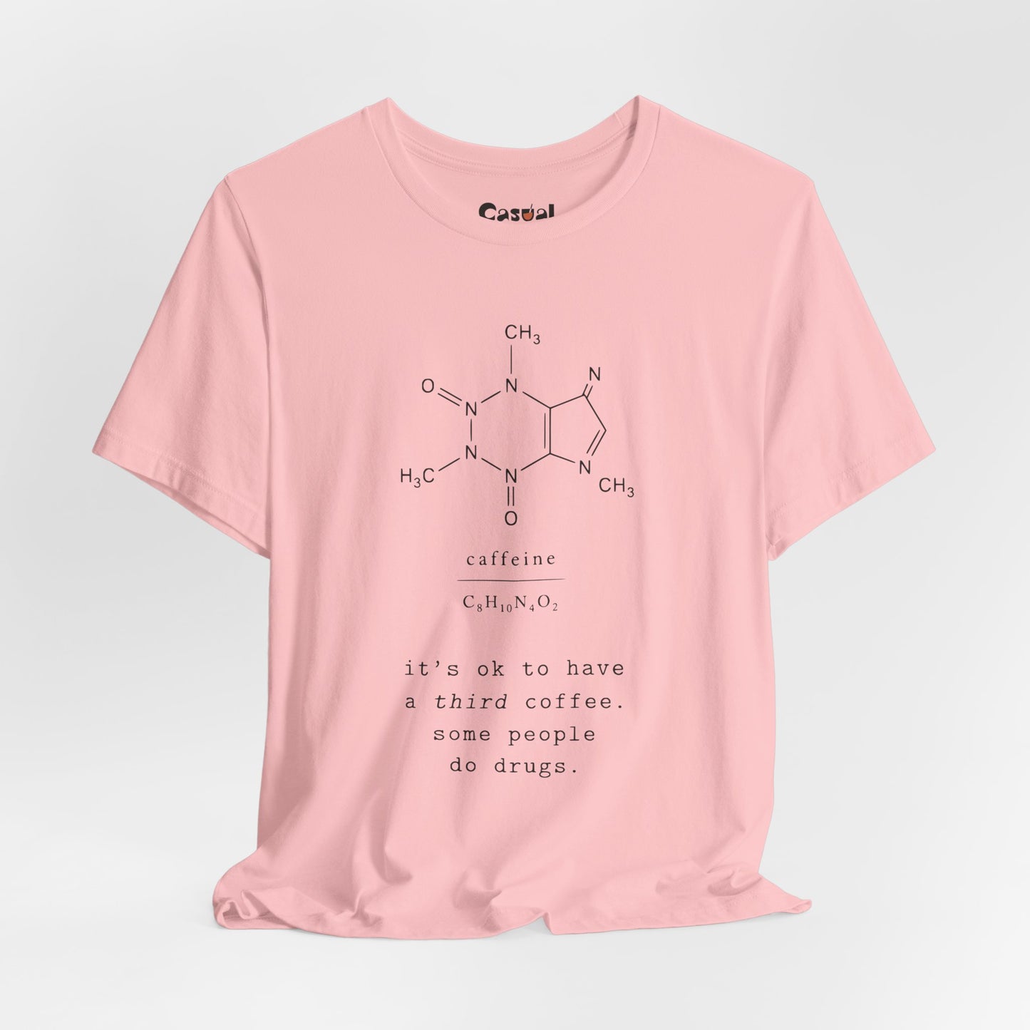 Caffeine Molecule T‑Shirt — “It’s OK to Have a Third Coffee” Graphic Tee