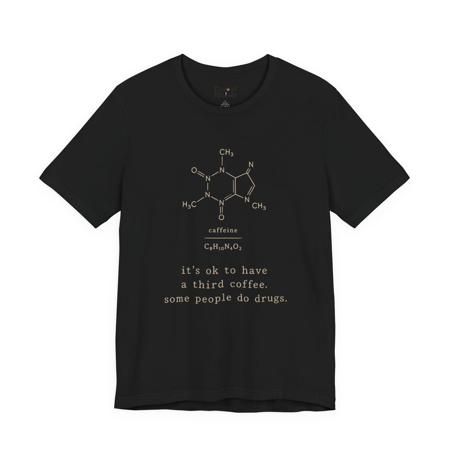 Caffeine Molecule T‑Shirt — “It’s OK to Have a Third Coffee” Graphic Tee