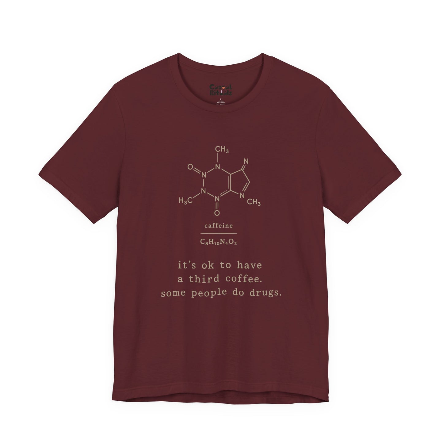 Caffeine Molecule T‑Shirt — “It’s OK to Have a Third Coffee” Graphic Tee